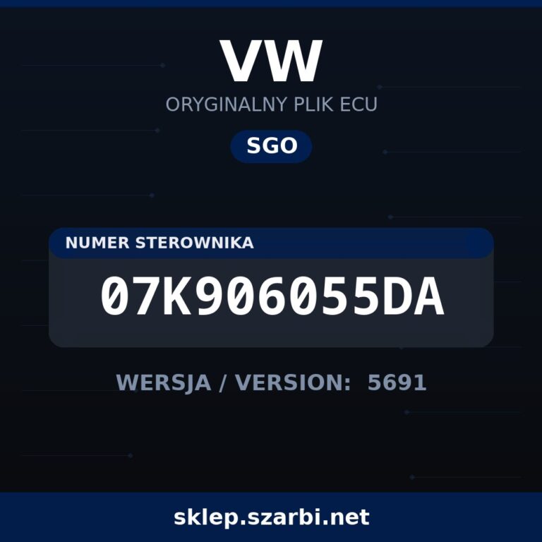 Oryginalny plik SGO VW 07K906055DA wersja 5691 - sklep szarbi.net