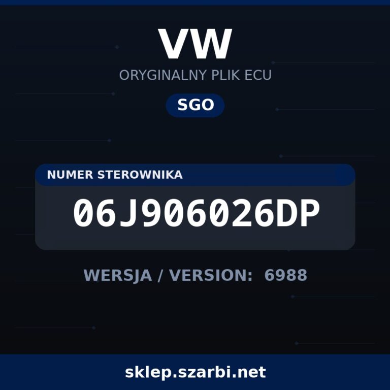 Oryginalny plik SGO VW 06J906026DP wersja 6988 - sklep szarbi.net