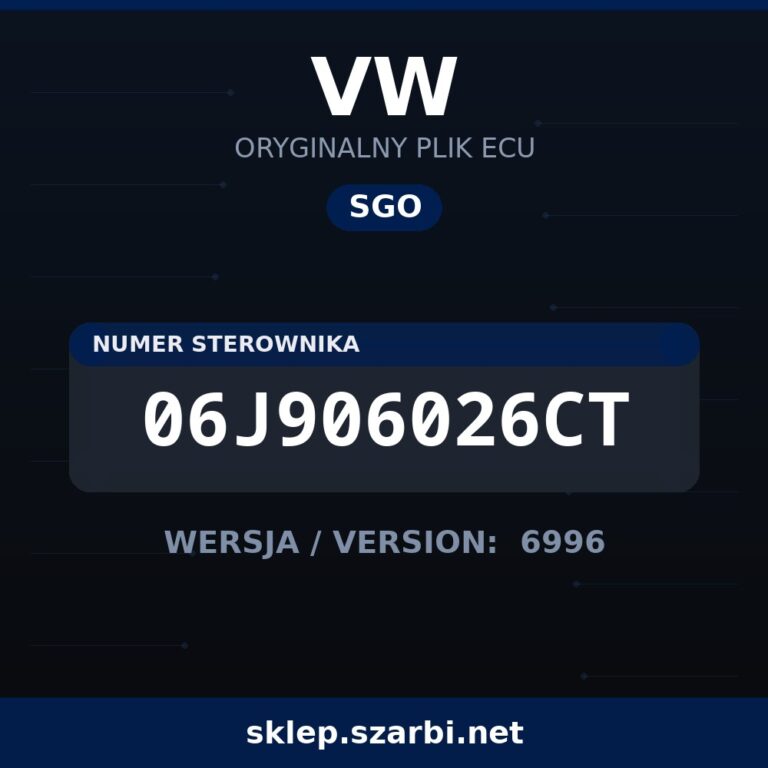 Oryginalny plik SGO VW 06J906026CT wersja 6996 - sklep szarbi.net