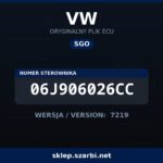 Oryginalny plik SGO VW 06J906026CC wersja 7219 - sklep szarbi.net