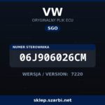 Oryginalny plik SGO VW 06J906026CM wersja 7220 - sklep szarbi.net