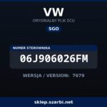 Oryginalny plik SGO VW 06J906026FM wersja 7679 - sklep szarbi.net
