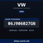 Oryginalny plik SGO VW 06J906027GN wersja 8224 - sklep szarbi.net