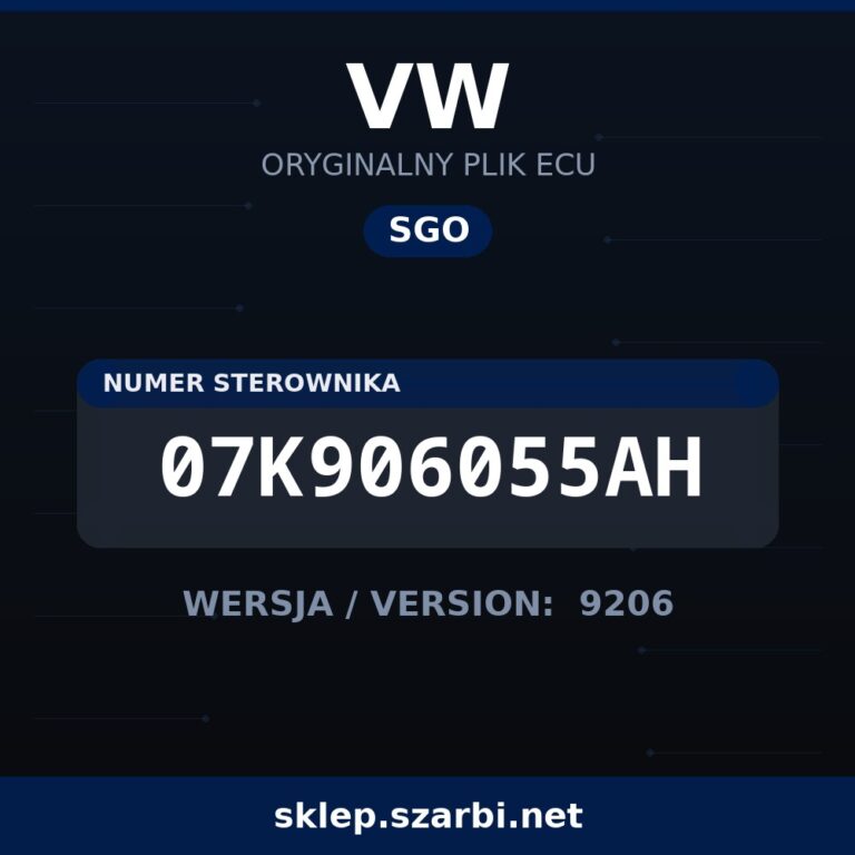 Oryginalny plik SGO VW 07K906055AH wersja 9206 - sklep szarbi.net